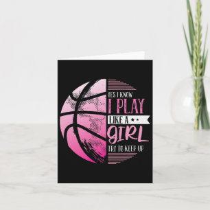 Tarjeta Baloncesto Sí Sé Que Juego Como Un Chica Intenta A