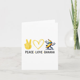 Tarjeta Banana Divertido Amor Banana Lindo Banana Paz Amor