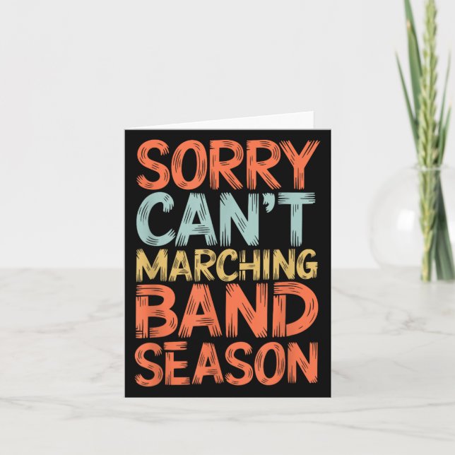 Tarjeta Banda de Marcha divertida siento no poder salir de (Anverso)