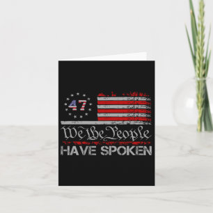Tarjeta Bandera Americana 47 Nosotros, el pueblo, hemos ha
