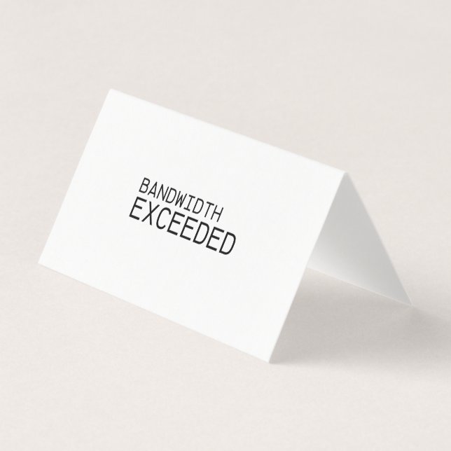 Tarjeta Bandwidth Exceeded | Professional Thank You Note  (Anverso)