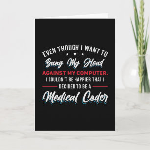 Tarjeta Bang My Head Medical Coder Programador ICD