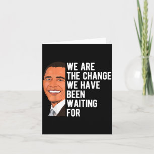 Tarjeta Barack Obama diciendo Nosotros somos el cambio T-s