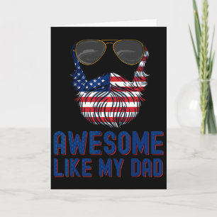 Tarjeta Barba de papá increíble como mi papá 4 de julio pa