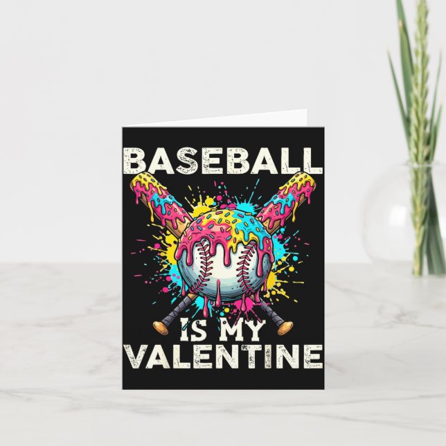 Tarjeta Baseball Is My Valentine Ice Cream Drip Crossed Ba (Anverso)