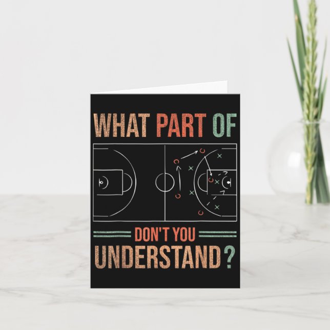Tarjeta Basketball Coach What Part Of Dont You Understand  (Anverso)