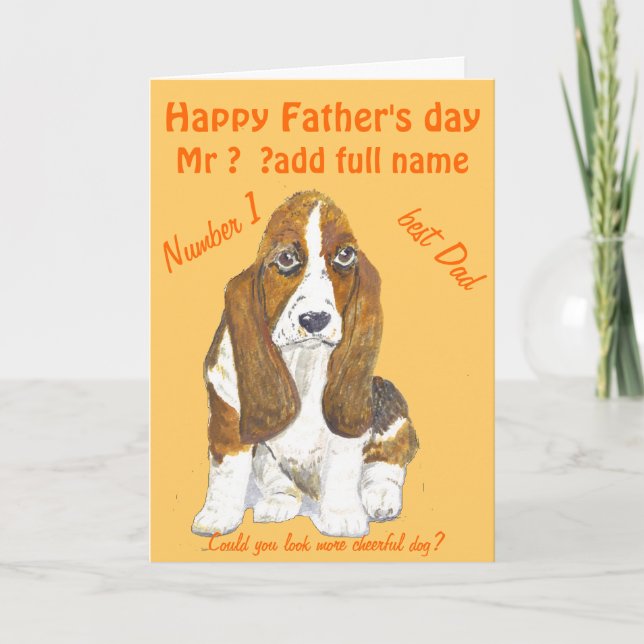 Tarjeta Basset Hound Happy Padre's Day , añadir nombre del (Anverso)