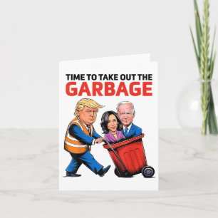 Tarjeta Basura Graciosa Para Trump 2024 - Momento De Sacar