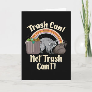 Tarjeta basura no puede basura no puede meme de mapache li