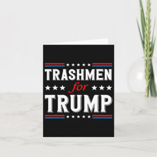 Tarjeta Basureros para Trump 2024 Ropa divertida de basure