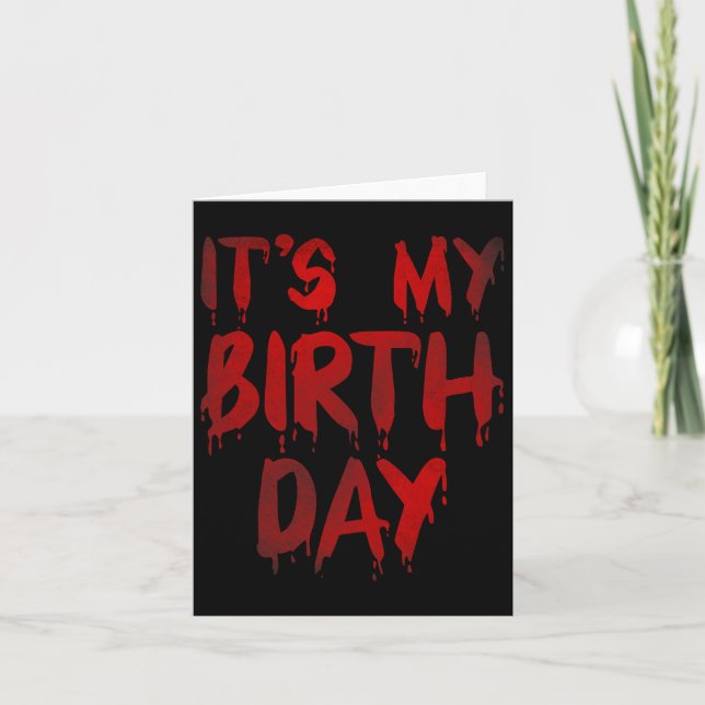 Tarjeta Bday Funny es mi cumpleaños para Thriller Horror M (Anverso)