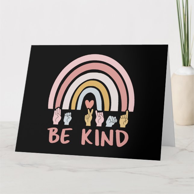 Tarjeta Be Kind ASL III - Lenguaje Rótulo americano (Anverso)
