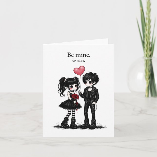 Tarjeta Be Mine Or Else Goth Valentine Card  (Anverso)