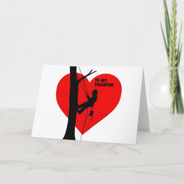 Tarjeta Be My Valentine Arborist Tree Surgeon Chainsaw (Anverso)
