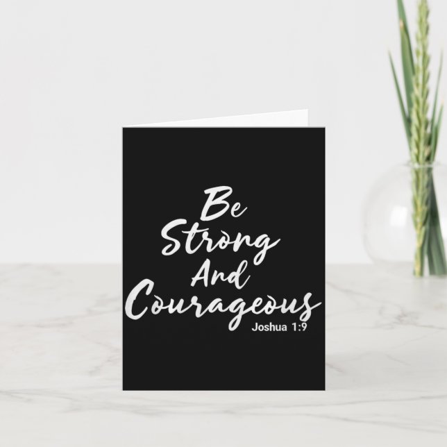 Tarjeta Be Strong And Courageous Joshua 1_9 Jesus Be Coura (Anverso)