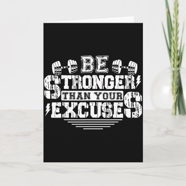 Tarjeta Be Stronger Than Your Excuses Funny Motivational Q (Anverso)