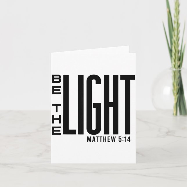 Tarjeta Be The Light - Christian Faith, Insrational Bible  (Anverso)