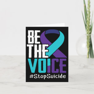 Tarjeta Be the Voice Stop Suicieness Mental Health