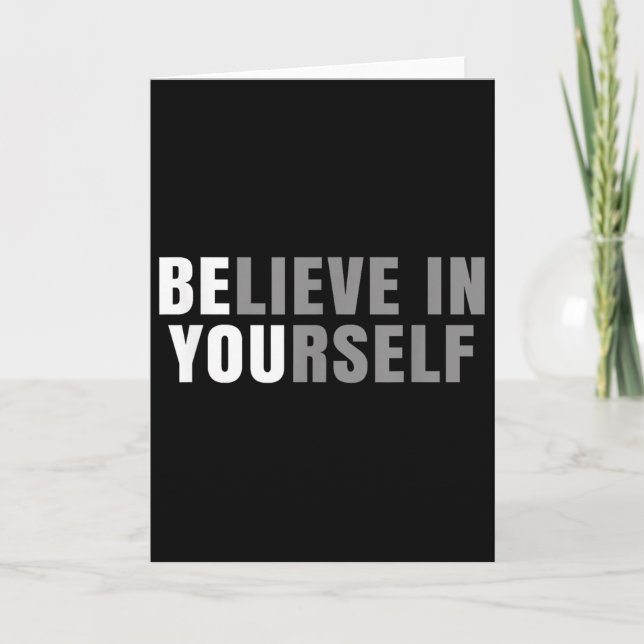Tarjeta Be You Believe In Yourself Sitive Message Quotes S (Anverso)