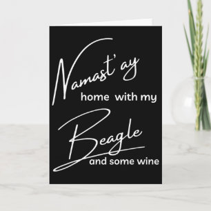 Tarjeta Beagle - Divertido Nama'stay Para Amantes Del Yoga