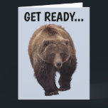 Tarjeta BEAR HUG GRIZZLY BEAR FUNNY Cards BIRTHDAY<br><div class="desc">¡PREPÁRATE PARA UN GRAN ABRAZO DE OSO! TARJETA DE CUMPLEAÑOS</div>