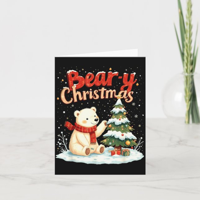 Tarjeta Bear-y Christmas Cute Lar Bear Holiday Pun Gift  (Anverso)