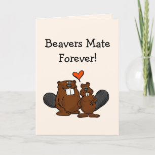 Tarjeta Beavers Forever Love Card