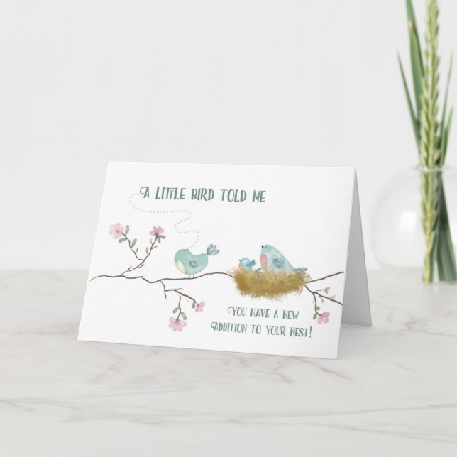 Tarjeta Bebé Felicitaciones, Un Pequeño Birdie Me Dijo Ave (Anverso)