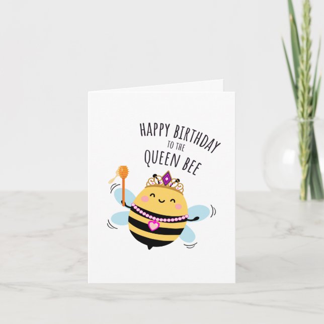 Tarjeta Bee Birthday Card - "Happy Birthday to the Queen!" (Anverso)