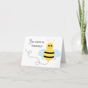 Tarjeta Bee-lieve en ti mismo - Pun de aliento
