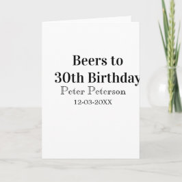 Tarjeta Beers to 30th birthday name date man stylishSimple