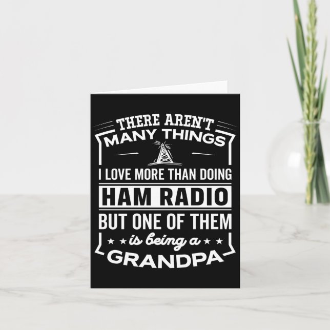 Tarjeta Being A Ham Radio Grandpa Funny Old Man  (Anverso)