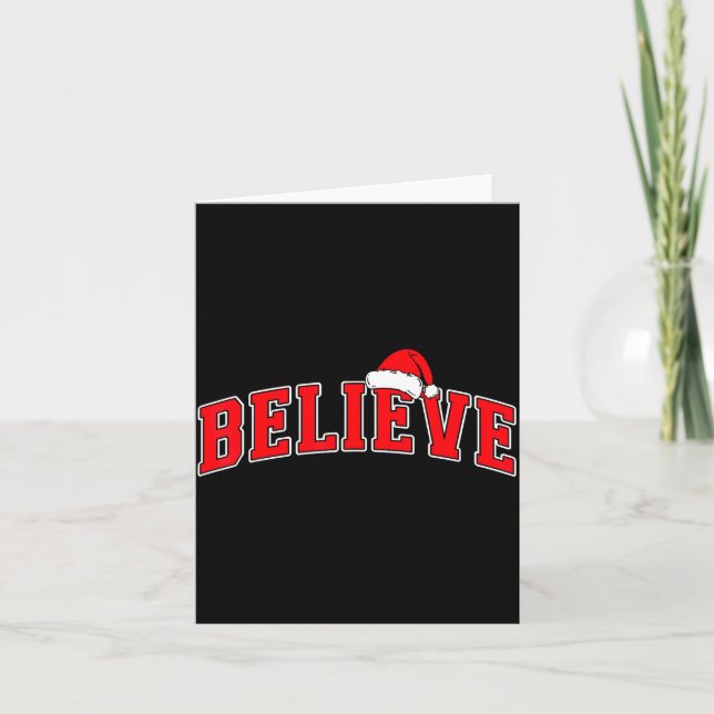 Tarjeta Believe Christmas Varsity Text With Santa Hat Fami (Anverso)