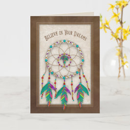 Tarjeta Believe/Dreams, American Indian Dream Catcher