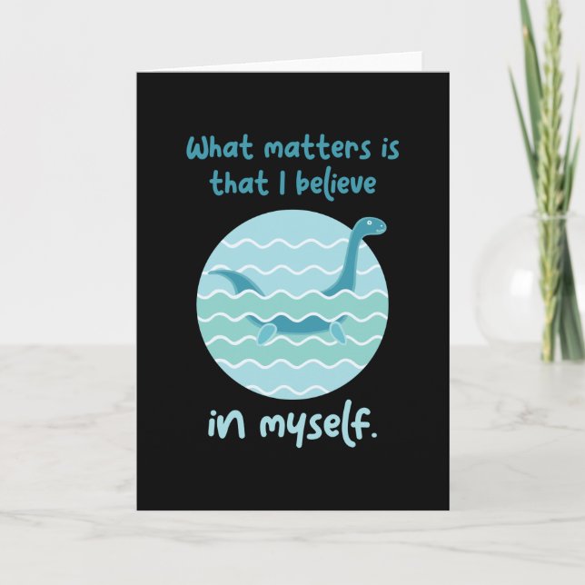 Tarjeta Believe In Myself Loch Ness Nessy (Anverso)