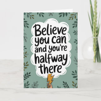 Tarjeta "Believe You Can" Motivational Quote Card