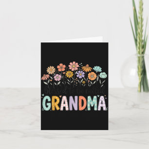 Tarjeta Bendecida por ser llamada flores de abuela día de 