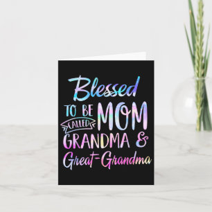 Tarjeta Bendecida por ser llamada Mamá, Abuela y Bisabuela
