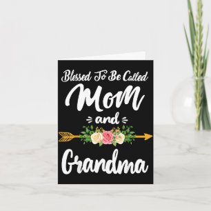 Tarjeta Bendecida por ser llamada mamá y abuela floral