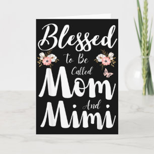 Tarjeta Bendecida por ser llamada mamá y mimi floral lindo