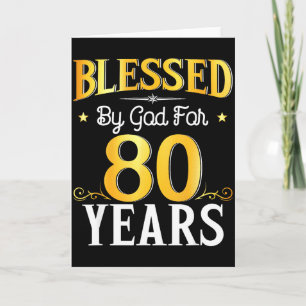 Tarjeta Bendecido Por Dios Durante 80 Años Cumpleaños 80 H