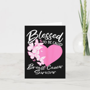 Tarjeta Bendita De Ser Llamada Sobreviviente De Cáncer De
