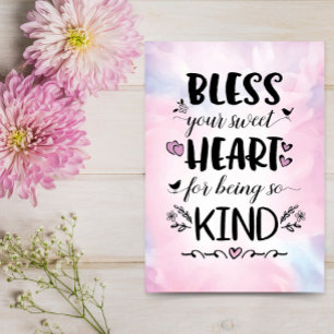 Tarjeta Bendito sea tu dulce corazón por ser tan amable
