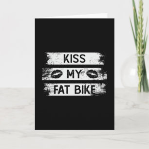 Tarjeta Besa mi bicicleta gorda ciclista ciclista ciclismo