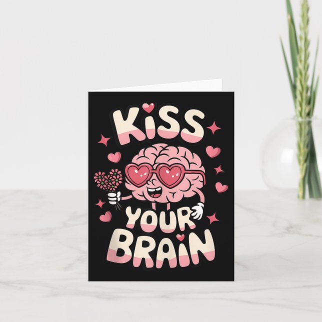 Tarjeta Besa tu cerebro Valentín Día de prueba de profesor (Anverso)