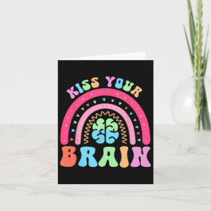 Tarjeta Besa tu cerebro Valentines, profesor del día de pr