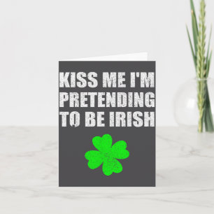 Tarjeta Bésame Me Estoy Fingiendo Ser Irlandés Boda Divert