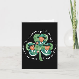 Tarjeta Bésame Me voté Trump Día de San Patricio 2025 Dive