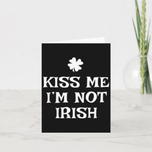 Tarjeta Bésame No Soy Irlandés Divertido Día de San Patric