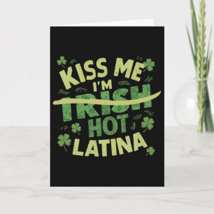 Tarjeta Bésame Soy Irlandesa Caliente Latina Divertida His